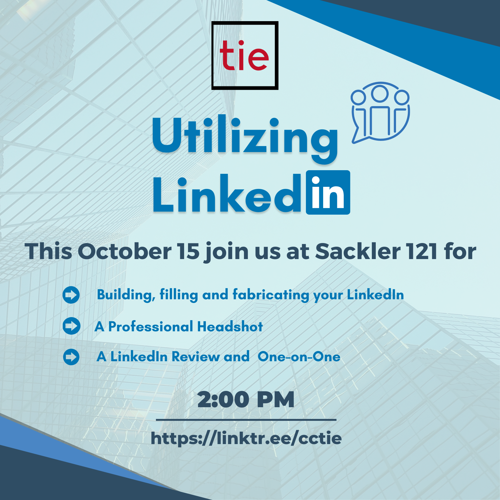 Event to build linkedin profiles by ClarkTIE on October 15th, 2:00 PM in Sackler 121