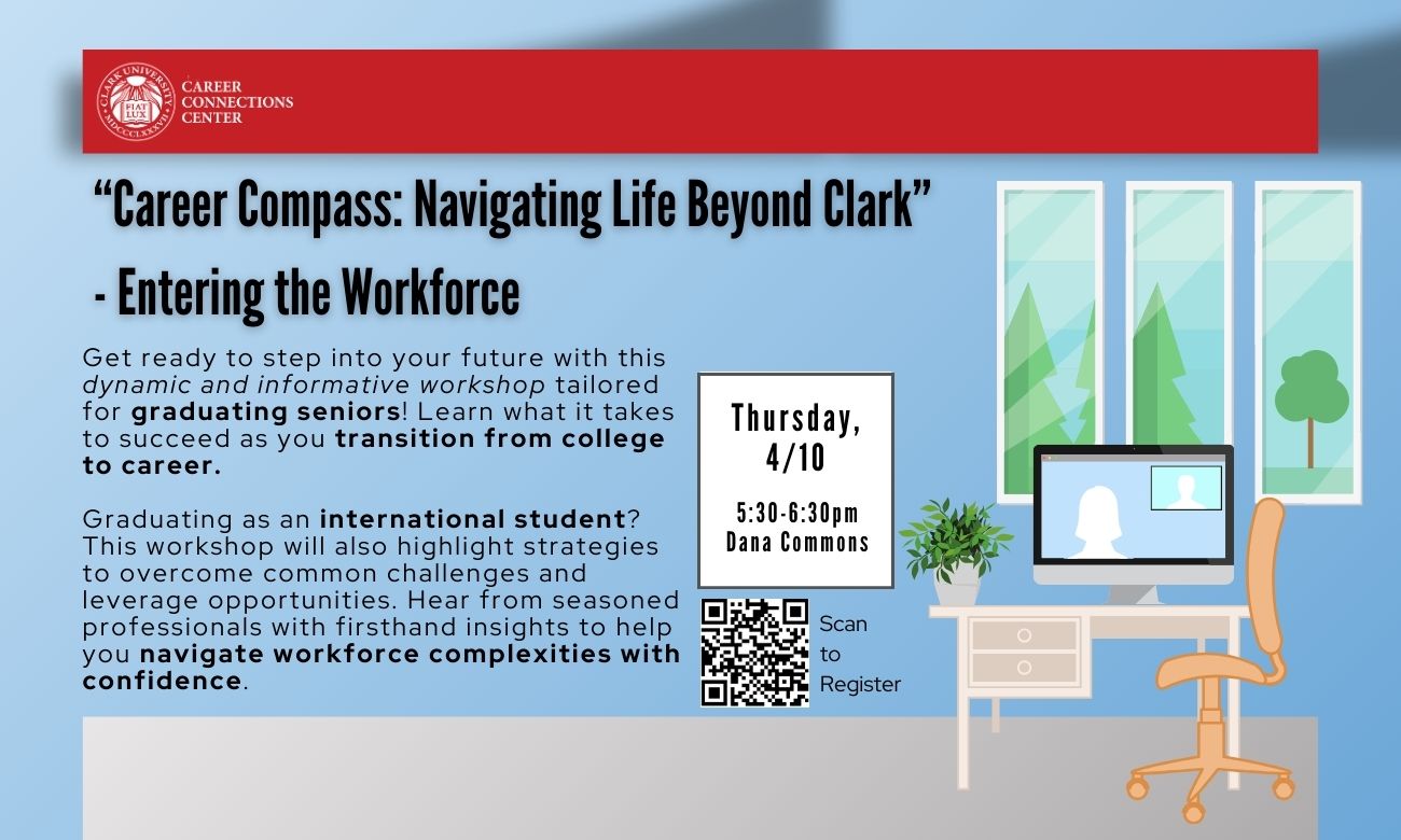 “Career Compass: Navigating Life Beyond Clark” - Entering the Workforce