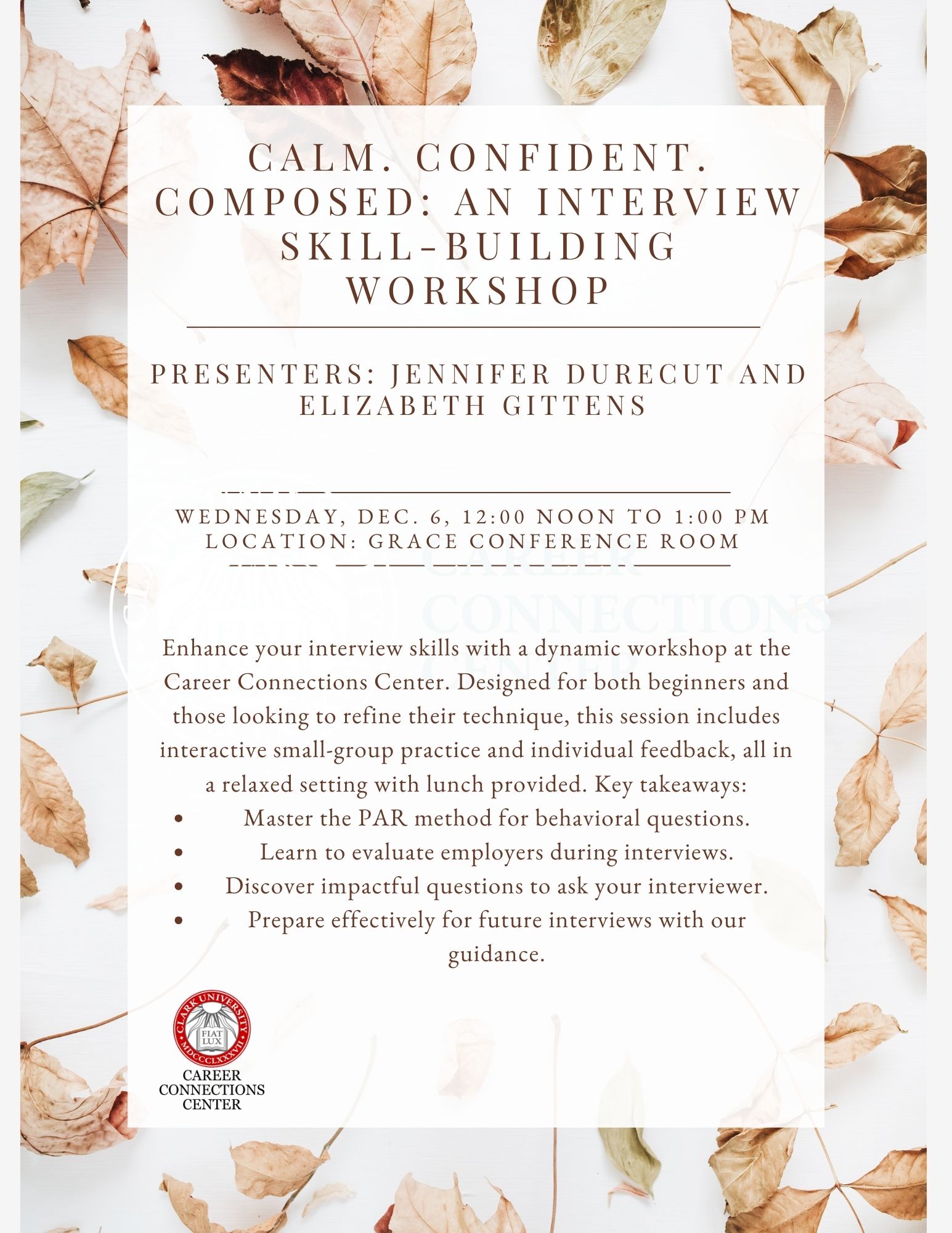 Calm. Confident. Composed: An Interview Skill-Building Workshop