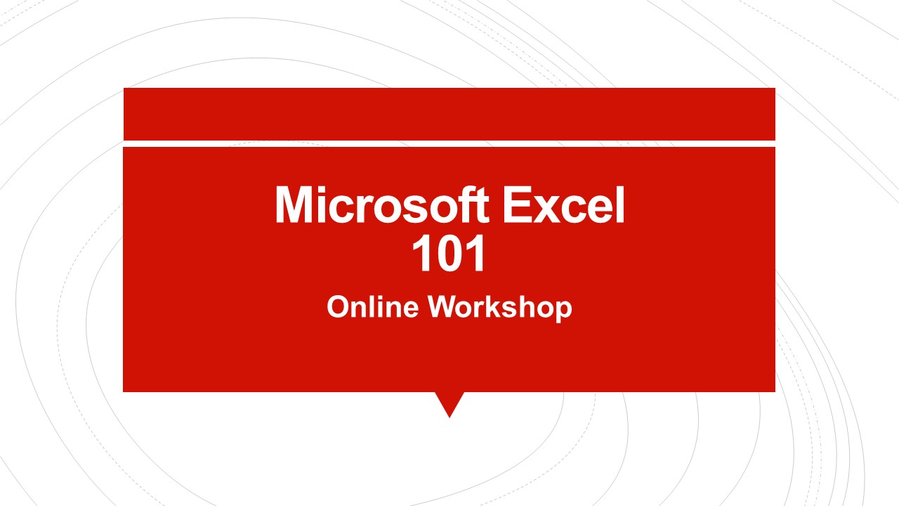 Microsoft Excel 101