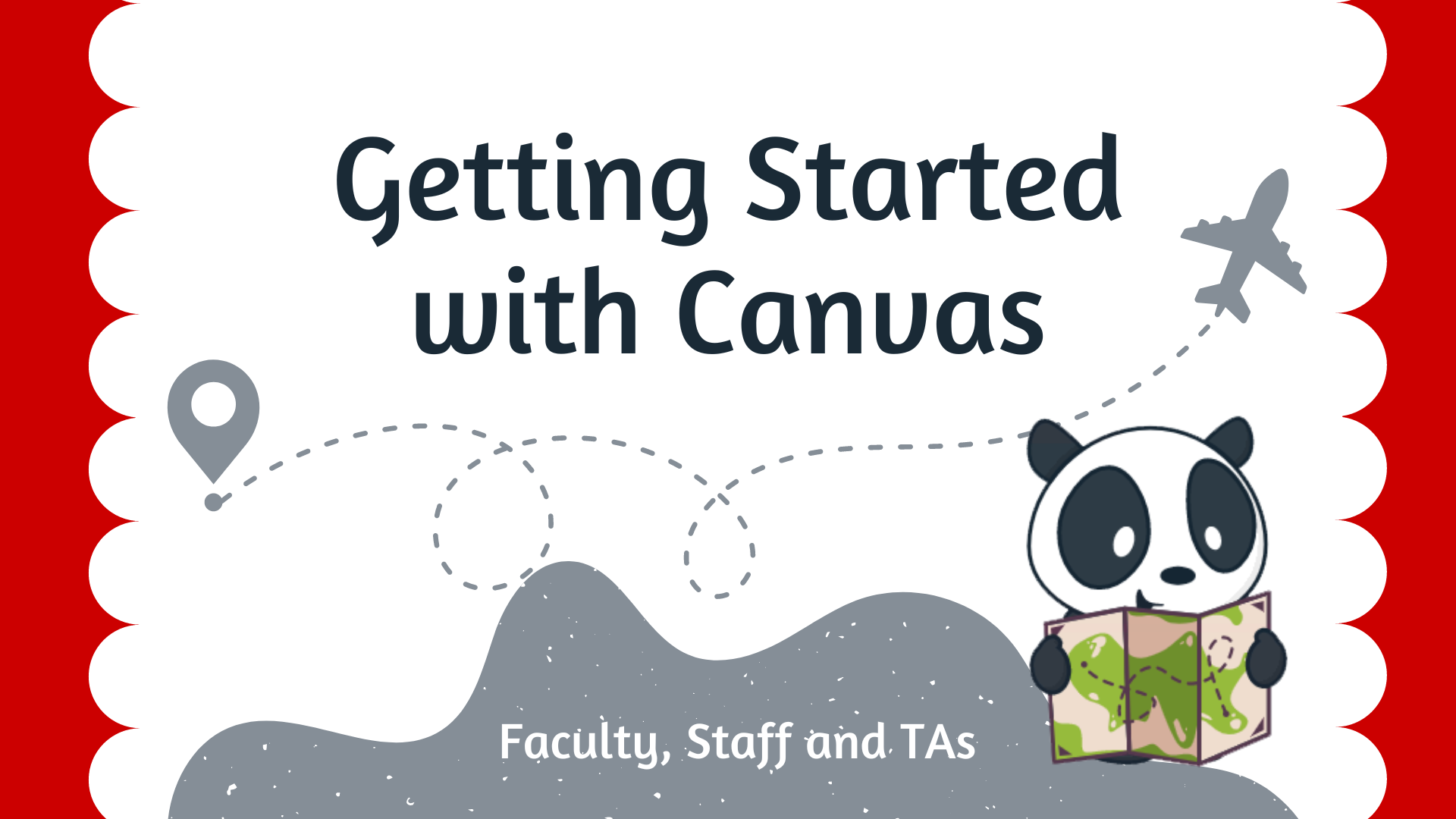 Getting Started with Canvas for Faculty, Staff, TAs