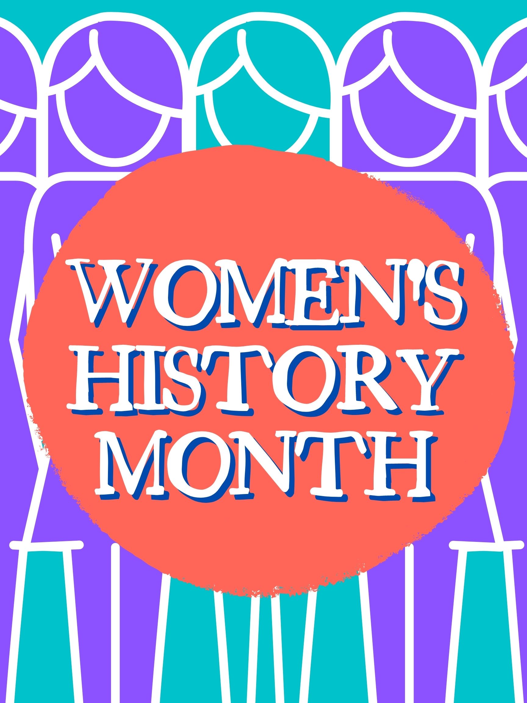 “Unsung Women of History” are the focus of this year’s Women’s History Month