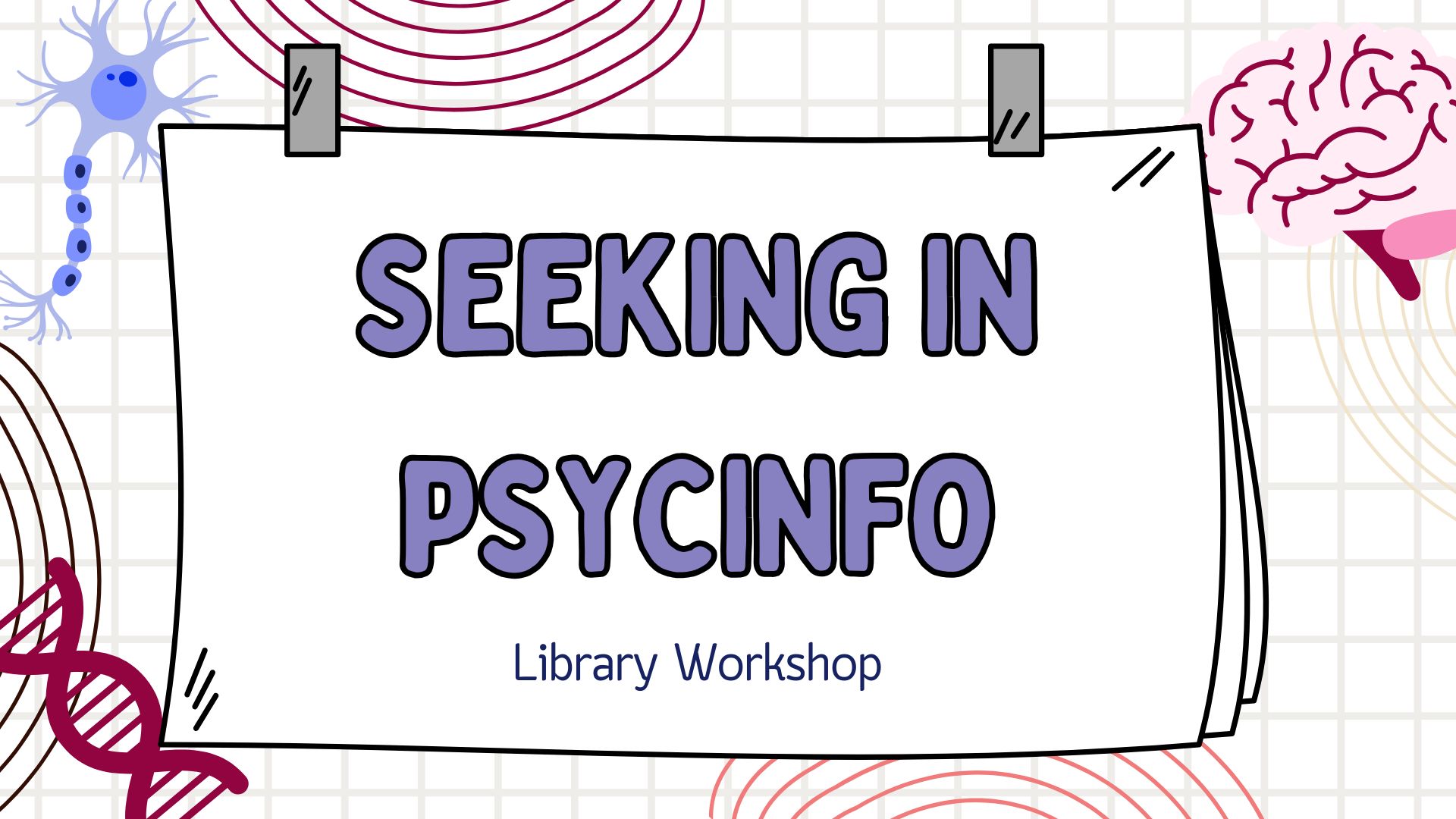 Seeking in PsycInfo Library Workshop