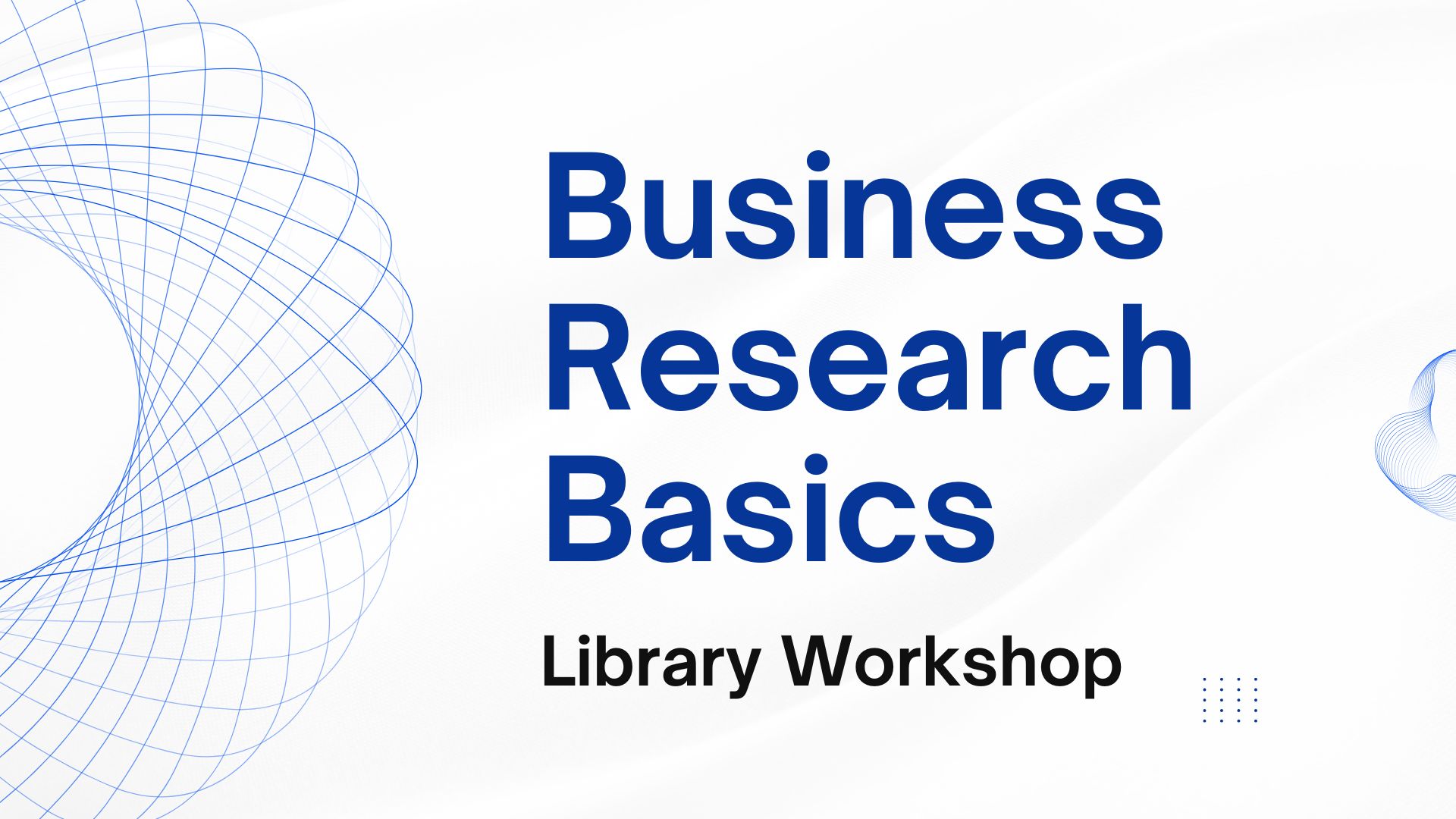 Business Research Basics