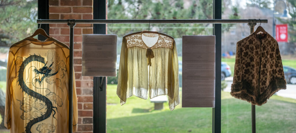 Garments on display in a fashion exhibit arranged by Maia Snyder '23, M.A. '24.
