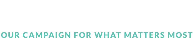Plan and Purpose: our campaign for what matters most