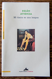 "“Mi tierra es una lengua,” by Belen Atienza